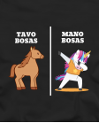 Tavo bosas mano bosas Tavo bosas mano bosas